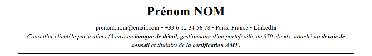 CV conseiller clientèle bancaire : en-tête et accroche